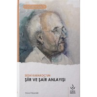 Sezai Karakoçun Şiir ve Şair Anlayışı