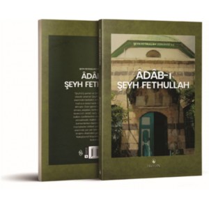 Adab ı Şeyh Fethullah