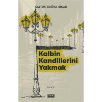 Kalbin Kandillerini Yakmak