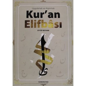Uygulamalı Ve Alıştırmalı Kur'an Elifbası