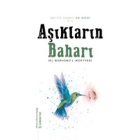 Aşıkların Baharı El Burhanü'l Müeyyedi
