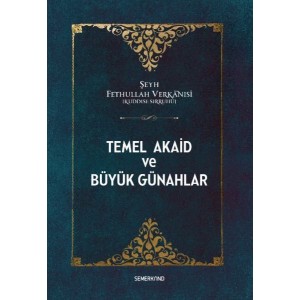 Temel Akaid ve Büyük Günahlar