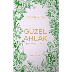 Güzel Ahlak Güzel Ahlak