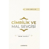 Cimrilik Ve Mal Sevigisi