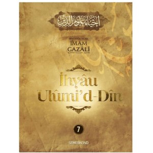 İhyau Ulumi'd Din 7. Cilt