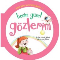 Organlarımla Allaha Şükrediyorum 4 Benim Güzel Gözlerim