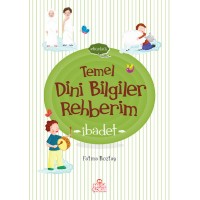 Temel Dini Bilgiler Rehberim İbadet