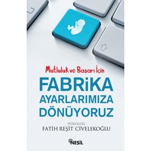 Fabrika Ayarlarımıza Dönüyoruz