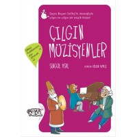 Çılgın Müzisyenler Ciltsiz