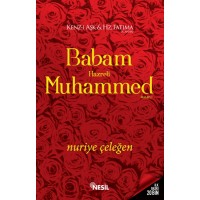 Babam Hz. Muhammed a.s.m.