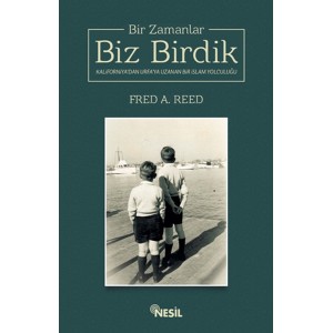 Bir Zamanlar Biz Birdik