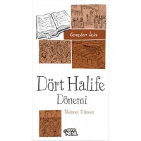 Gençler İçin Dört Halife Dönemi