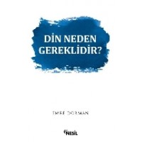 Din Neden Gereklidir