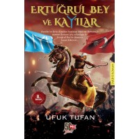 Ertuğrul Bey ve Kayılar