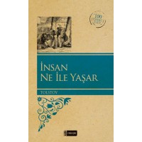 İnsan Ne İle Yaşar