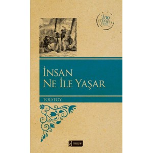 İnsan Ne İle Yaşar