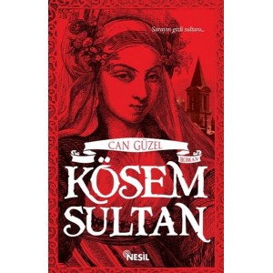 Kösem Sultan Kösem Sultan