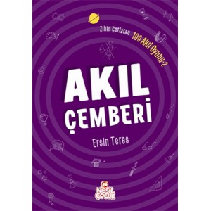 Zihin Çatlatan 100 Akıl Oyunu 2 Akıl Çemberi