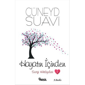 Hayatın İçinden Sevgi Hikayeleri 3