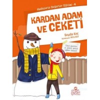 Kardan Adam ve Ceketi Hadislerle Değerler Eğitimi 4