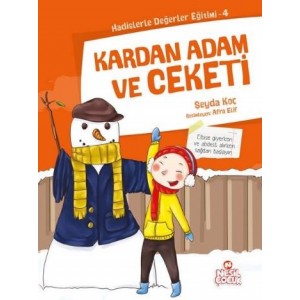 Kardan Adam ve Ceketi Hadislerle Değerler Eğitimi 4