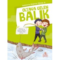 Oltaya Gelen Balık Hadislerle Değerler Eğitimi 6