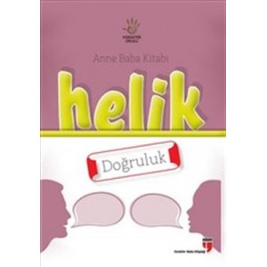 Helik Doğruluk Anne Baba Kitabı