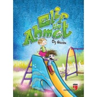 Elif ile Ahmet Öz Güven