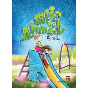 Elif ile Ahmet Öz Güven