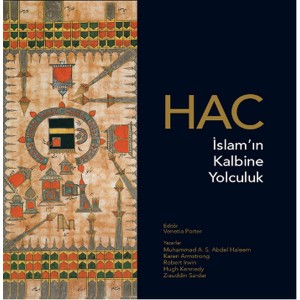 Hac İslamın Kalbine Yolculuk