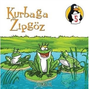 Değerler Eğitimi Öyküleri 5 Kurbağa Zıpgöz Liderlik