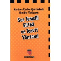Ses Temelli Elifba ve Tecvit Yönetimi