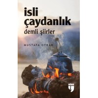 İsli Çaydanlık Demli Şiirler