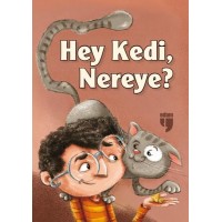 Hey Kedi Nereye