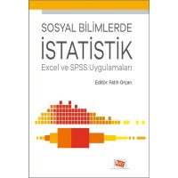 Sosyal Bilimlerde İstatistik Excel Ve Spss Uygulamaları