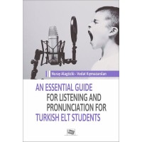 An Essential Guide For Listening And Pronunciation For Turkish Elt Students