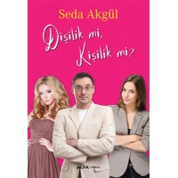Dişilik mi, Kişilik mi