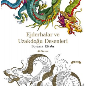 Ejderhalar ve Uzakdoğu Desenleri Boyama Kitabı