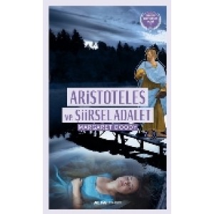 Aristoteles ve Şiirsel Adalet