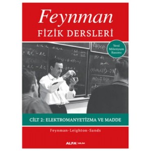 Feynman Fizik Dersleri Cilt 2 Elektromayetizma ve Madde