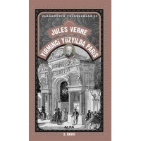 Yirminci Yüzyılda Paris Olağanüstü Yolculuklar 10