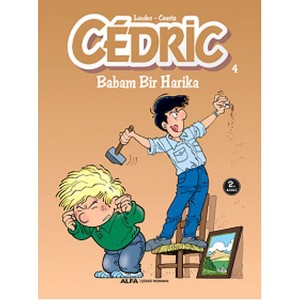 Cedric 04 Babam Bir Harika