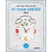 İyi Yaşam Günlüğü Erkekler İçin Ajanda 2017