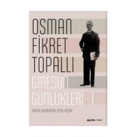 Giresun Günlükleri 1
