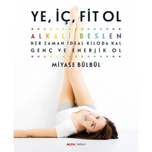 Ye, İç, Fit Ol