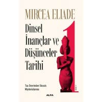 Dinsel İnançlar ve Düşünceler Tarihi 1