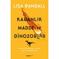 Karanlık Madde ve Dinazorlar