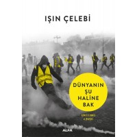 Dünyanın Şu Haline Bak