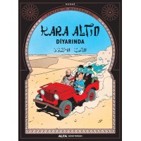 Kara Altın Diyarında Tentenin Maceraları