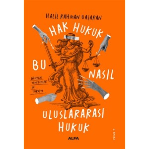 Hak Hukuk Bu Nasıl Uluslararası Hukuk
